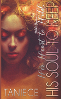 Her Heart to Hold, His Soul to Keep