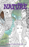 Walk in nature coloring books for adults. a Walk in the woods coloring book.