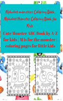 Alphabet Monster Coloring Book for Kids