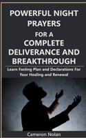 Powerful Night Prayers for a Complete Deliverance and Breakthrough