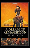 A Dream of Armageddon Illustrated