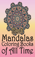 Best Mandalas Coloring Books of All Time