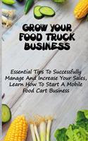 Grow Your Food Truck Business