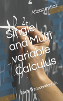 Single and Multi variable Calculus