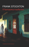 fantasma trasferito (Tradotto)