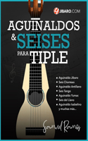 Aguinaldos y Seises para Tiple