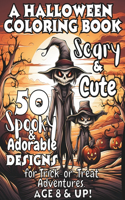 Scary & Cute