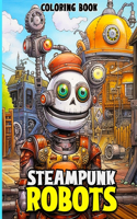 Steampunk Robots Coloring Book