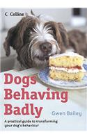 Dogs Behaving Badly