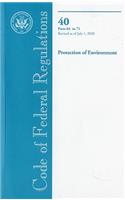 Code of Federal Regulations, Title 40, Protection of Environment, PT. 64-71, Revised as of July 1, 2010
