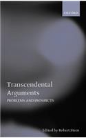 Transcendental Arguments Problems and Prospects