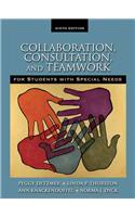 Collaboration, Consultation and Teamwork for Students with Special Needs
