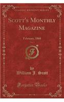 Scott's Monthly Magazine, Vol. 5: February, 1868 (Classic Reprint)