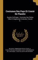 Coutumes Des Pays Et Comté De Flandre