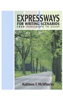 Expressways for Writing Scenarios: From Paragraph to Essay