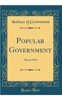 Popular Government: March 1950 (Classic Reprint)