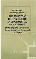 The Strategic Dimensions of Environmental Management