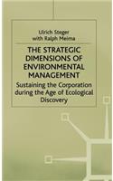 Strategic Dimensions of Environmental Management