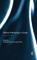 Medical Anthropology in Europe