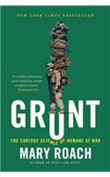 Grunt: The Curious Science of Humans at War
