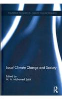 Local Climate Change and Society