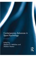 Contemporary Advances in Sport Psychology