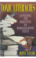 Toxic Literacies