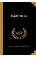English Folk-lore