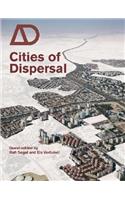 Cities of Dispersal