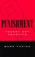 Punishment: Theory & Practice