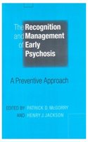 The Recognition and Management of Early Psychosis