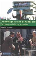 Contending Visions of the Middle East
