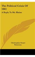Political Crisis Of 1861