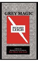 Grey Magic