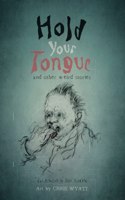 Hold Your Tongue