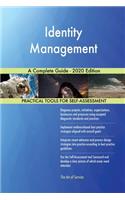 Identity Management A Complete Guide - 2020 Edition
