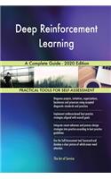 Deep Reinforcement Learning A Complete Guide - 2020 Edition