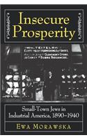 Insecure Prosperity