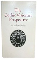 The Gothic Visionary Perspective