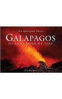 Galápagos: Islands Born of Fire - 10th Anniversary Edition