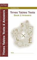 Times Tables Tests Answer Book 2: (Times Tables Tests)
