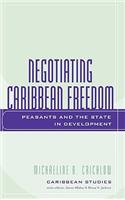 Negotiating Caribbean Freedom