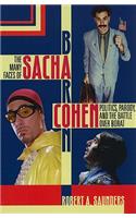 Many Faces of Sacha Baron Cohen