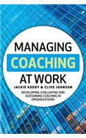 Managing Coaching at Work