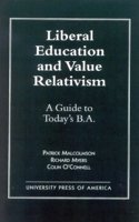Liberal Education and Value Relativism