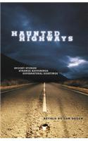 Haunted Highways