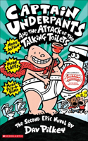 Captain Underpants and the Attack of the Talking Toilets: (02 Captain Underpants)