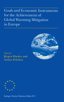 Goals and Economic Instruments for the Achievement of Global Warming Mitigation in Europe