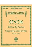 Shifting the Position: And Preparatory Scale Studies, Op. 8(English)