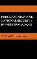 Public Opinion and National Security in Western Europe